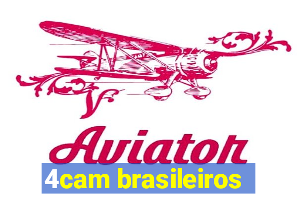 4cam brasileiros